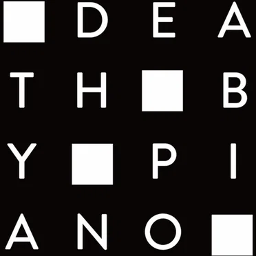 Death By Piano