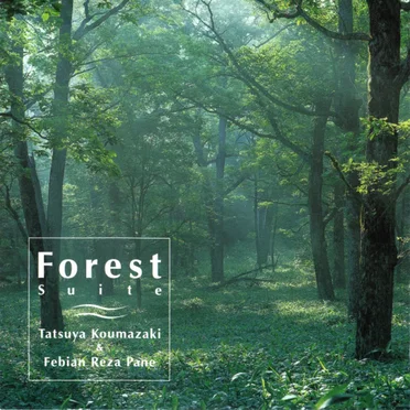 「森の組曲」 / "Forest" Suite by 小馬崎達也 - album cover