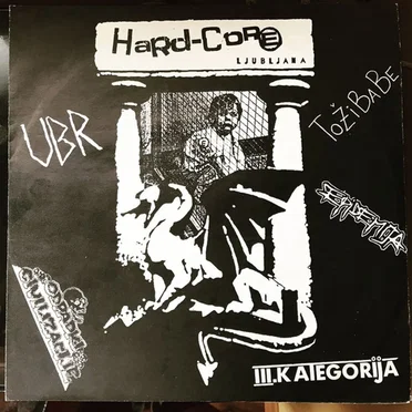 Hard-core Ljubljana by Various Artists - album cover