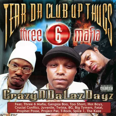 Tear da Club Up Thugs