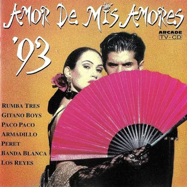 Amor de mis amores ’93 by Various Artists - album cover