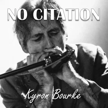 No Citation by Kyron Bourke - album cover