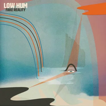 Fake Reality by Low Hum - album cover