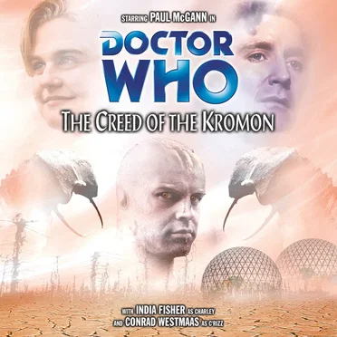 Doctor Who: The Creed of the Kromon by Philip Martin - album cover