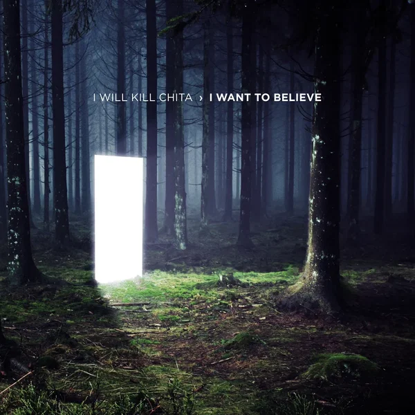 I Want to Believe