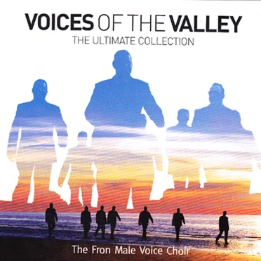 Voices of The Valley The Ultimate Collection