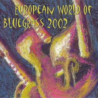 European World of Bluegrass 2002 by Various Artists - album cover