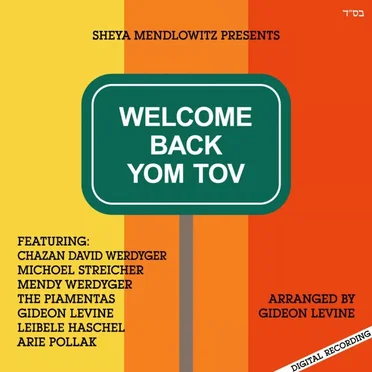 Welcome Back Yom Tov