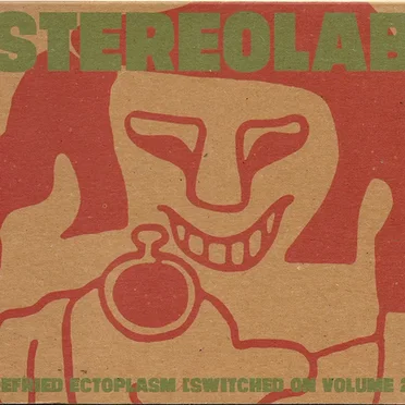 Refried Ectoplasm (Switched On, Volume 2)