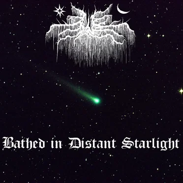 Bathed in Distant Starlight EP