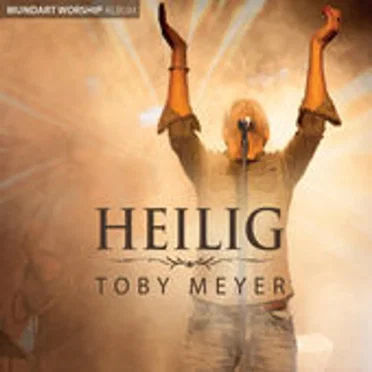 Heilig by Toby Meyer - album cover