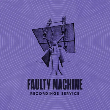 Faulty Machine Recordings Service: June 2020