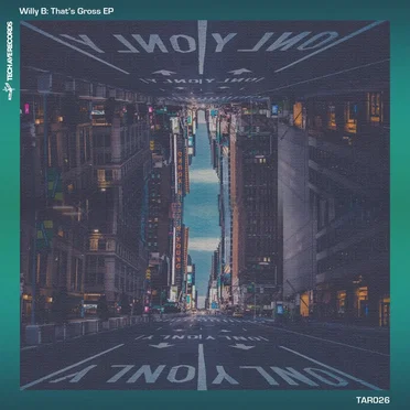 That's Gross EP by Willy B. - album cover
