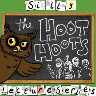 Silly Lecture Series by The Hoot Hoots - album cover