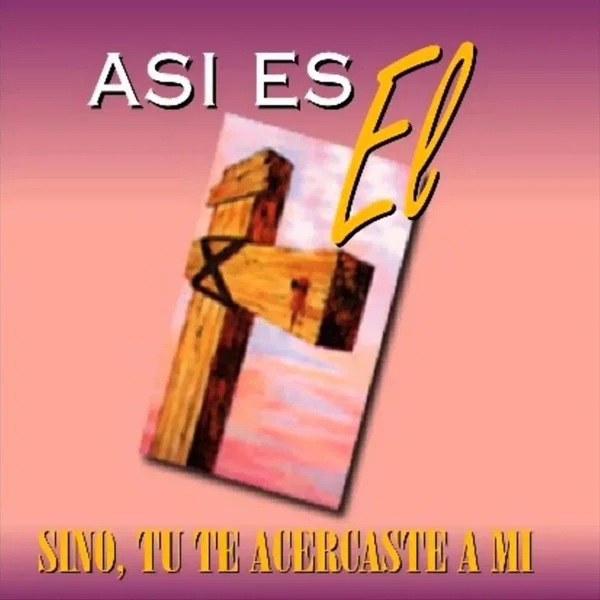 Así es Él