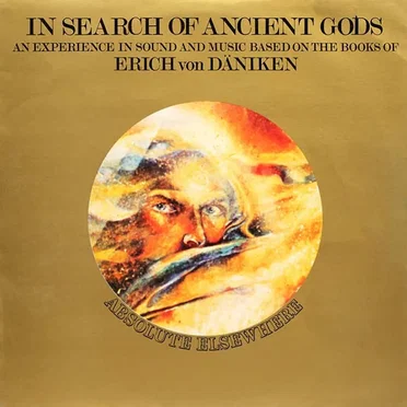 In Search of Ancient Gods by Absolute Elsewhere - album cover