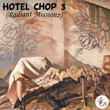 Hotel Chop 3 (Radiant Missionz)
