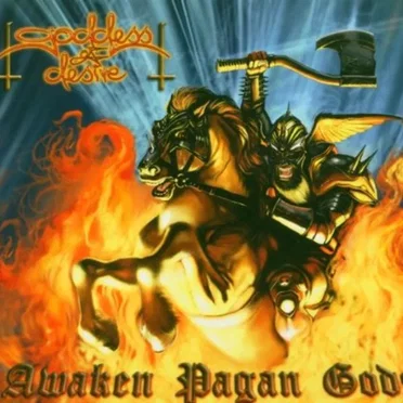 Awaken Pagan Gods by Goddess of Desire - album cover