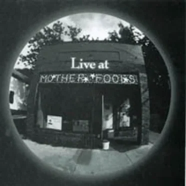 Live at Mother Fool's by Various Artists - album cover
