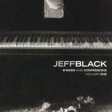 B-Sides and Confessions, Volume One