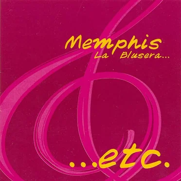 …etc. by Memphis la Blusera - album cover