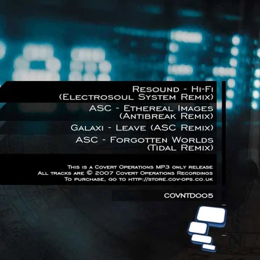 Hi-Fi (remix) / Ethereal Images (remix) / Leave (remix) / Forgotten Worlds (remix)