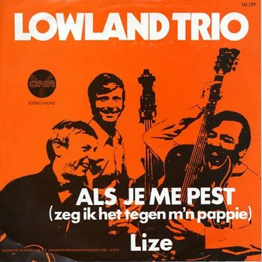 Als je me pest (zeg ik het tegen m'n pappie) / Lize