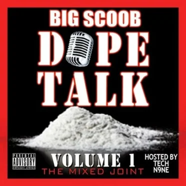 Dope Talk Volume 1 by Big Scoob - album cover