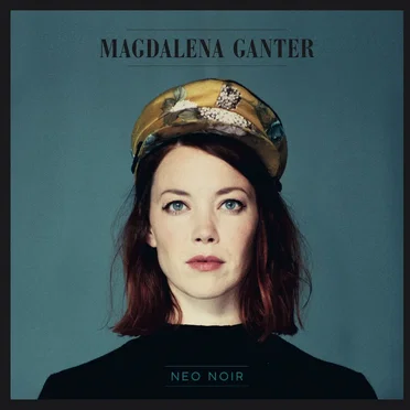 Neo Noir by Magdalena Ganter - album cover