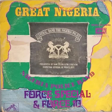Great Nigeria by Nigeria Police Band Force Special & Force 10 - album cover