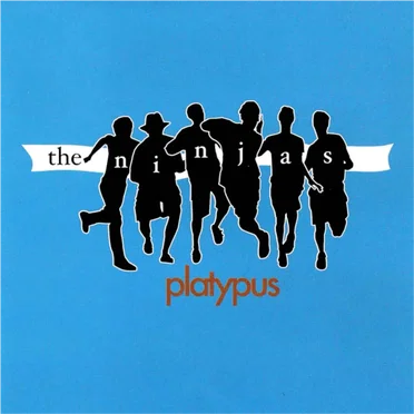 Platypus by The Ninjas - album cover