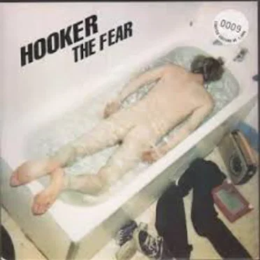 The Fear by Hooker - album cover