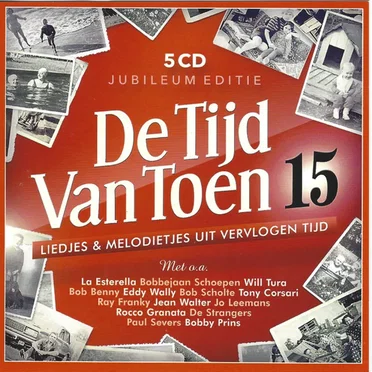 De tijd van toen, 15: Liedjes & melodietjes uit vervolgen tijd by Various Artists - album cover