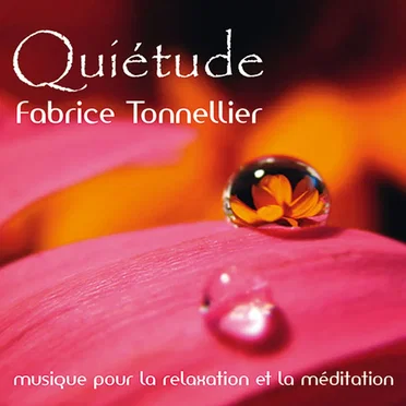 Quiétude : Musique pour la relaxation et méditation