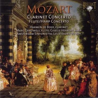 Clarinet Concerto KV 622 / Concerto for Flute, Harp & Orchestra KV 299