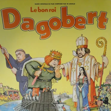 Le bon roi Dagobert