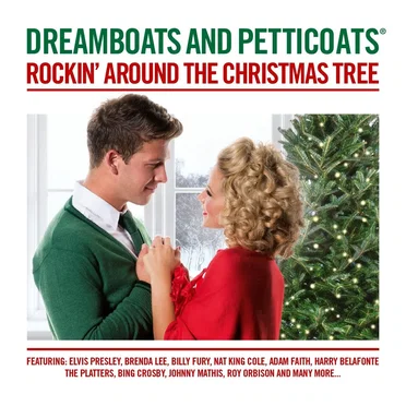 Dreamboats and Petticoats: Rockin’ Around the Christmas Tree by Various Artists - album cover