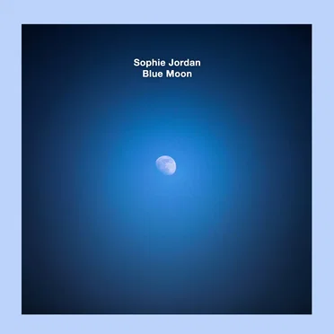 Blue Moon by Sophie Jordan - album cover