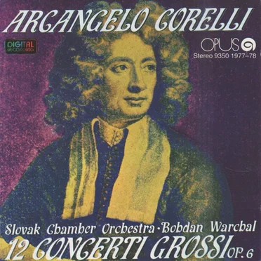 12 Concerti Grossi op. 6