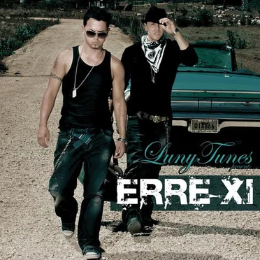 Luny Tunes Presents: Erre-XI