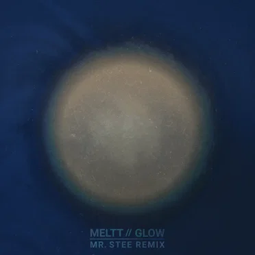 Glow (Mr. Stee Remix)