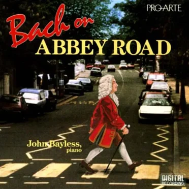 Bach on Abbey Road by John Bayless - album cover