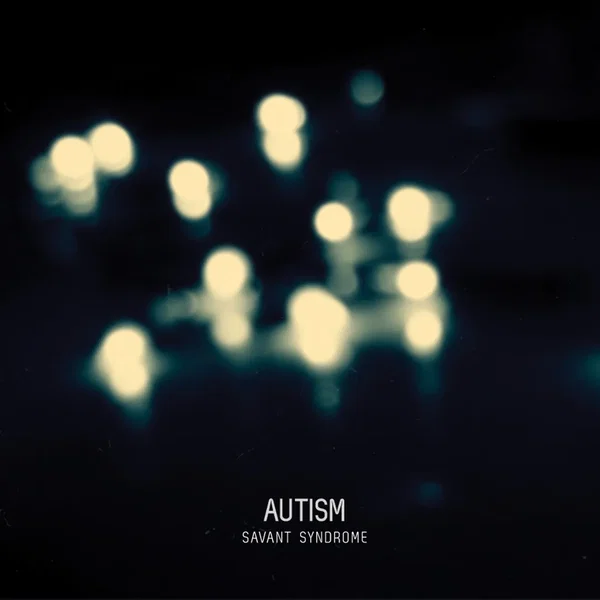Savant Syndrome