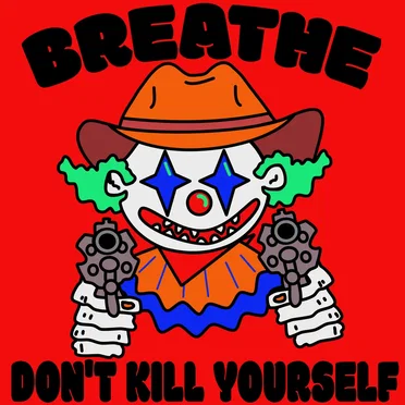 Breathe (Then You Die)