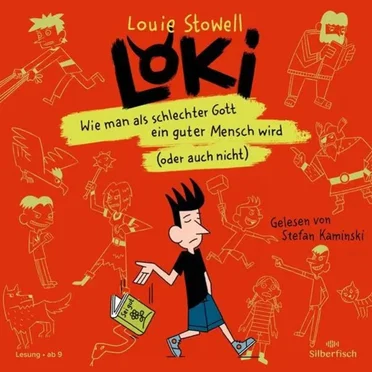 Loki 01: Wie man als schlechter Gott ein guter Mensch wird (oder auch nicht) by Louie Stowell - album cover