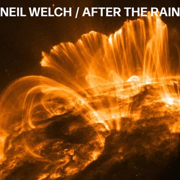 After the Rain by Neil Welch - album cover