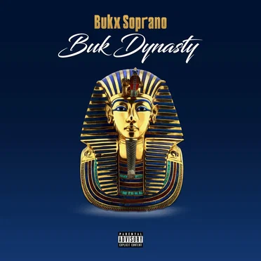 Buk Dynasty by Bukx Soprano - album cover