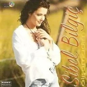 Alışamadım by Sibel Bilgiç - album cover