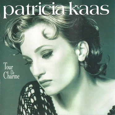 Tour de charme by Patricia Kaas - album cover
