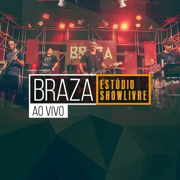 BRAZA no Estúdio Showlivre